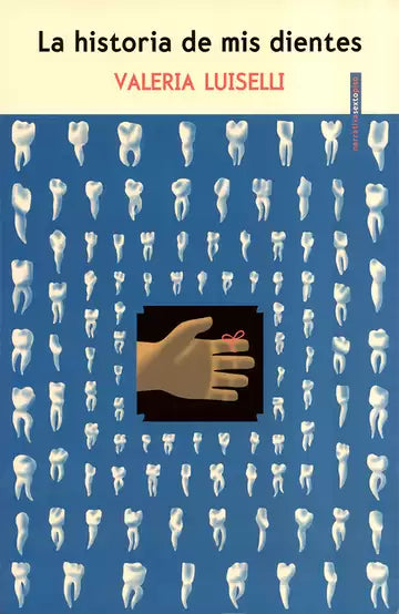 La historia de mis dientes